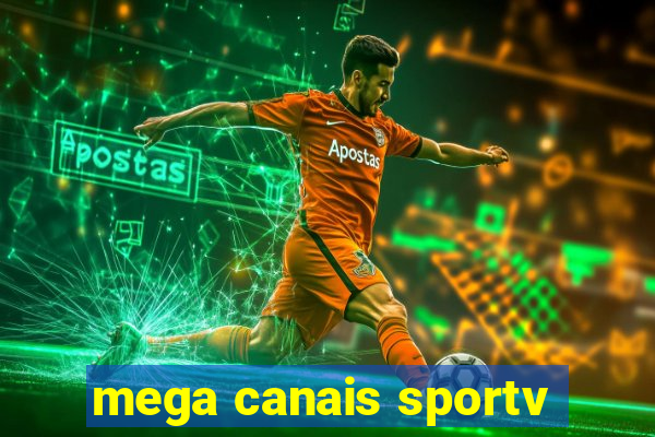 mega canais sportv